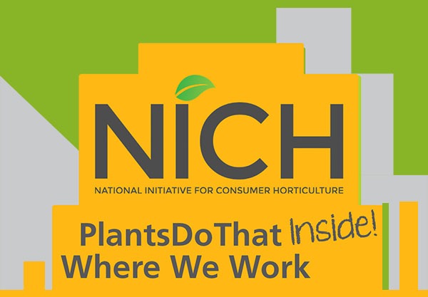 NICH - Plants Do That INSIDE Where We Work