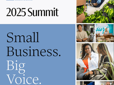 Small Business Owners. Small Business. Big Voice. 2025 Summit